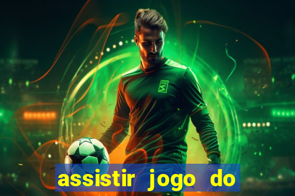 assistir jogo do flamengo multicanais